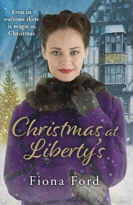 Christmas at Liberty's(English, Paperback, Ford Fiona)