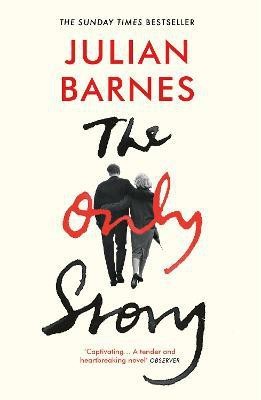 The Only Story(English, Paperback, Barnes Julian)