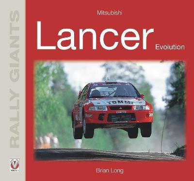 Mitsubishi Lancer Evolution(English, Paperback, Long Brian)