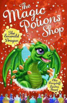 The Magic Potions Shop: The Emerald Dragon(English, Paperback, Longstaff Abie)