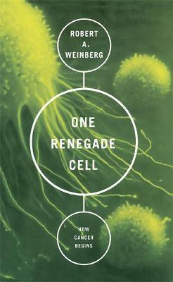 One Renegade Cell(English, Paperback, Weinberg Robert)