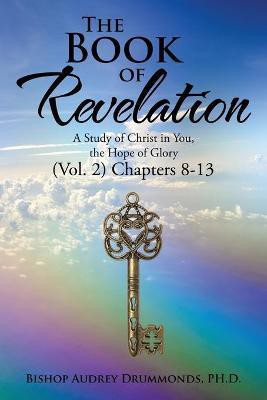 The Book of Revelation(English, Paperback, Drummonds Ph D Audrey)