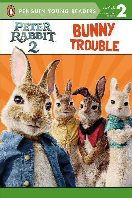 Peter Rabbit 2: Bunny Trouble(English, Paperback, unknown)