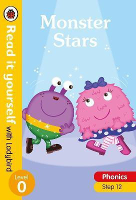 Monster Stars - Read it yourself with Ladybird Level 0: Step 12(English, Hardcover, Ladybird)