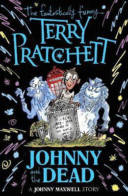 Johnny and the Dead(English, Paperback, Pratchett Terry)