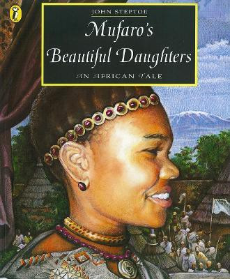 Mufaro's Beautiful Daughters(English, Paperback, Steptoe John)