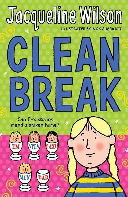Clean Break(English, Paperback, Wilson Jacqueline)