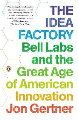 The Idea Factory(English, Paperback, Gertner Jon)
