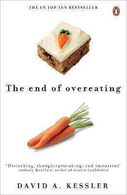 The End of Overeating(English, Paperback, Kessler David)