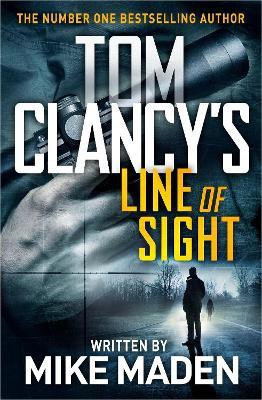 Tom Clancy's Line of Sight(English, Paperback, Maden Mike)
