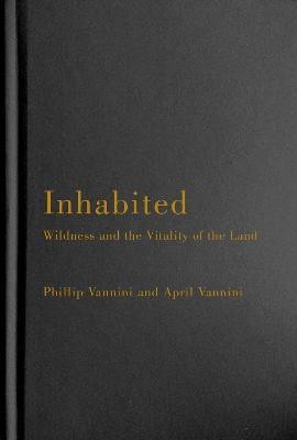 Inhabited(English, Hardcover, Vannini Phillip)