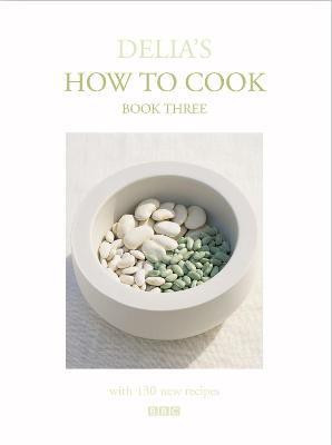 Delia's How To Cook: Book Three(English, Hardcover, Smith Delia)