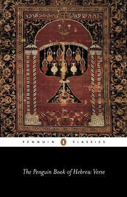 The Penguin Book of Hebrew Verse(English, Paperback, Carmi T.)