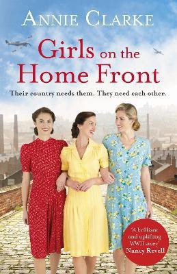 Girls on the Home Front(English, Paperback, Clarke Annie)