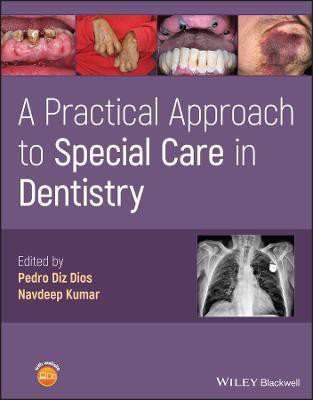 A Practical Approach to Special Care in Dentistry(English, Hardcover, unknown)