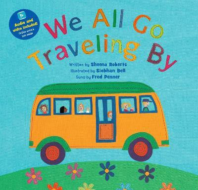 We All Go Travelling By(English, Paperback, Roberts Sheena)