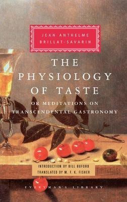 Physiology of Taste(English, Hardcover, Brillat-Savarin Jean Anthelme)