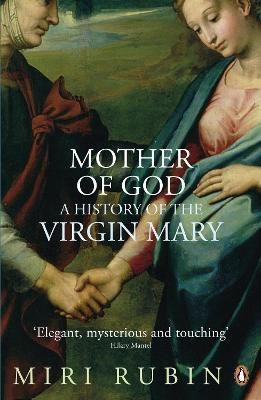 Mother of God(English, Paperback, Rubin Miri)
