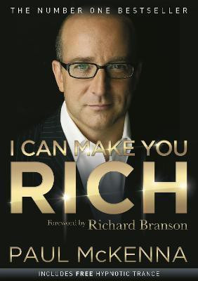 I Can Make You Rich(English, Paperback, McKenna Paul)