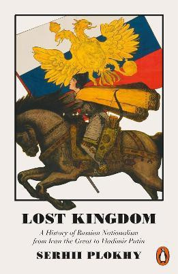 Lost Kingdom(English, Paperback, Plokhy Serhii)