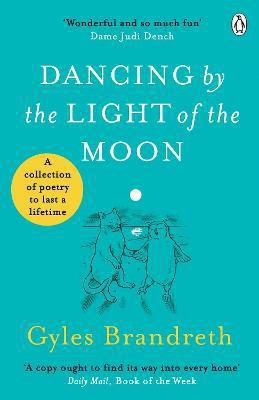 Dancing By The Light of The Moon(English, Paperback, Brandreth Gyles)