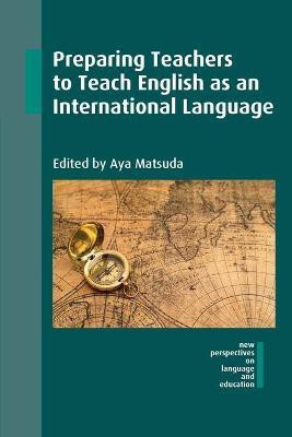 Preparing Teachers to Teach English as an International Language(English, Paperback, unknown)