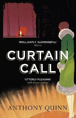 Curtain Call(English, Paperback, Quinn Anthony)
