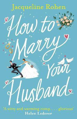 How to Marry Your Husband(English, Paperback, Rohen Jacqueline)
