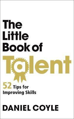 The Little Book of Talent(English, Paperback, Coyle Daniel)