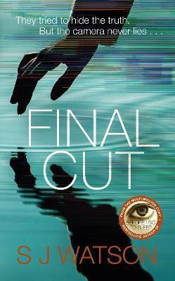 Final Cut(English, Paperback, Watson S J)