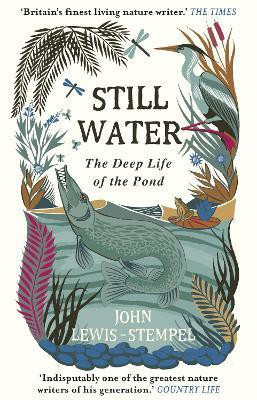 Still Water(English, Paperback, Lewis-Stempel John)