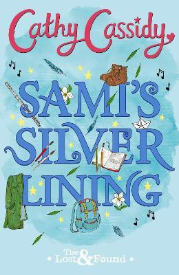 Sami's Silver Lining (The Lost and Found Book Two)(English, Paperback, Cassidy Cathy)