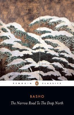 The Narrow Road to the Deep North and Other Travel Sketches(English, Paperback, Basho Matsuo)