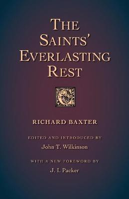 The Saints' Everlasting Rest(English, Paperback, Baxter Richard)