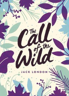 The Call of the Wild(English, Paperback, London Jack)