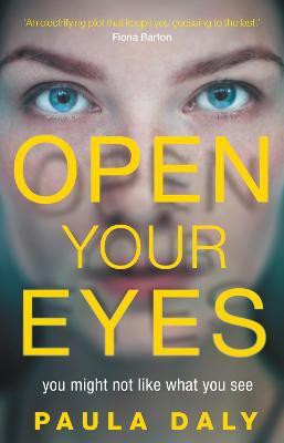 Open Your Eyes(English, Paperback, Daly Paula)
