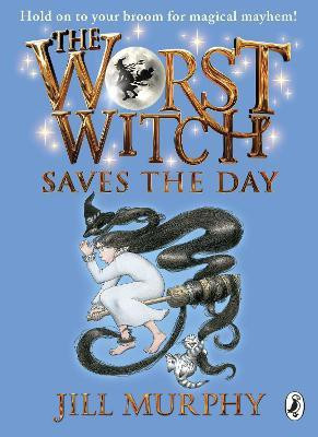 The Worst Witch Saves the Day(English, Paperback, Murphy Jill)