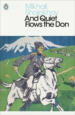 And Quiet Flows the Don(English, Paperback, Sholokhov Mikhail)