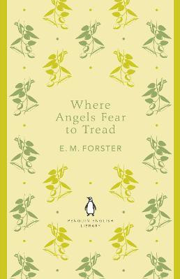 Where Angels Fear to Tread(English, Paperback, Forster E.M.)
