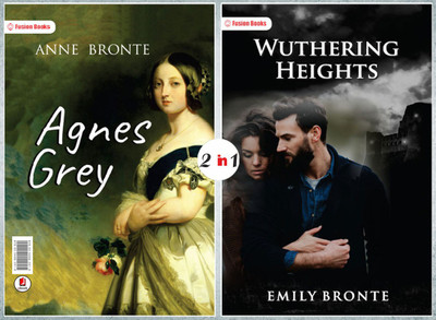 Wuthering Heights and Agnes Grey(Paperback, Emily Bronte, Anne Bronte)
