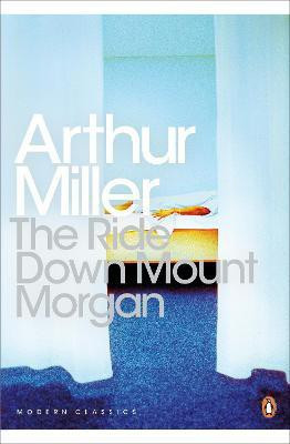 The Ride Down Mt. Morgan(English, Paperback, Miller Arthur)