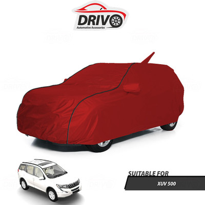 Drivo Car Cover For Mahindra XUV 500 (Without Mirror Pockets)(Red)