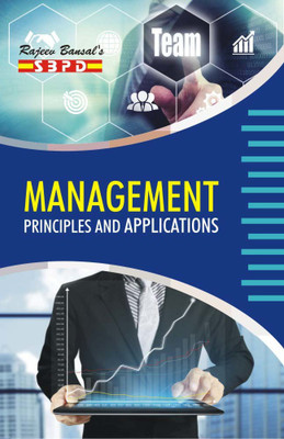 Management Principles And Applications(Paperback, R. C. Agrawal, Sanjay Gupta)