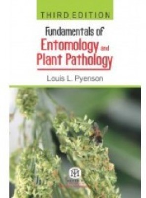 Fundamentalls of Entomology and Plant Pathology(Hardcover, Louis L.Pyenson)