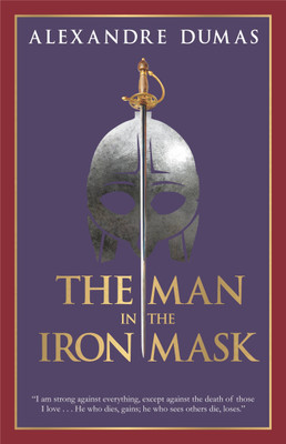The Man in the Iron Mask(English, Paperback, Dumas Alexandre)