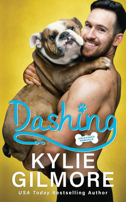 Dashing(English, Paperback, Gilmore Kylie)