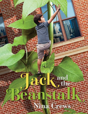 Jack and the Beanstalk(English, Paperback, Crews Nina)