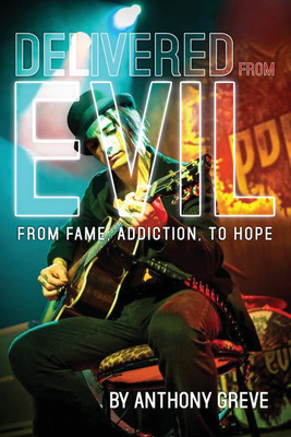 Delivered From Evil(English, Paperback, Greve Anthony)