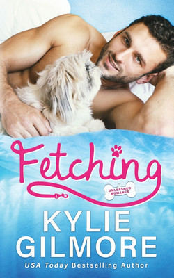 Fetching(English, Paperback, Gilmore Kylie)