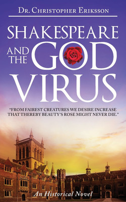 Shakespeare and the God Virus(English, Paperback, Eriksson Christopher)